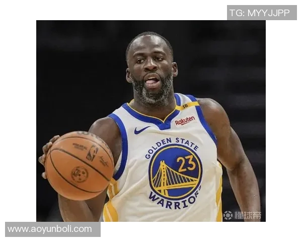 德雷蒙德格林在勇士队的领导力与影响力分析